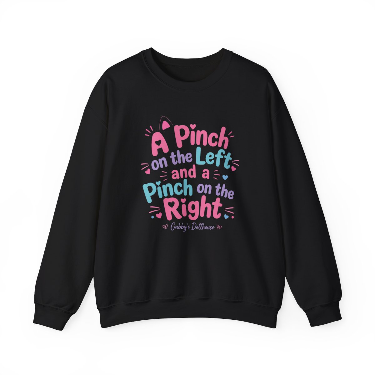 Gabby's Dollhouse "s Dollhouse. The main text reads: " Crewneck